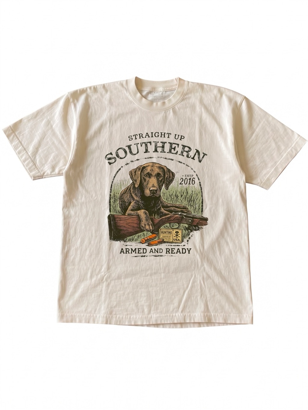 Straight Up Southern Armed And Ready Hunting Dog Cream Graphic T-Shirt